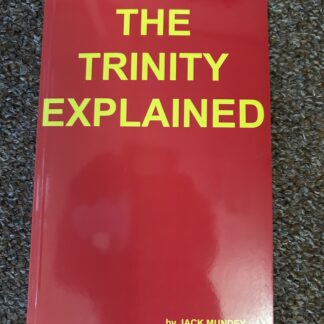 The Trinity Explained