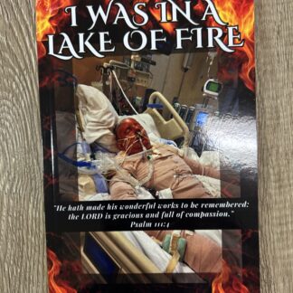 I Was In a Lake of Fire