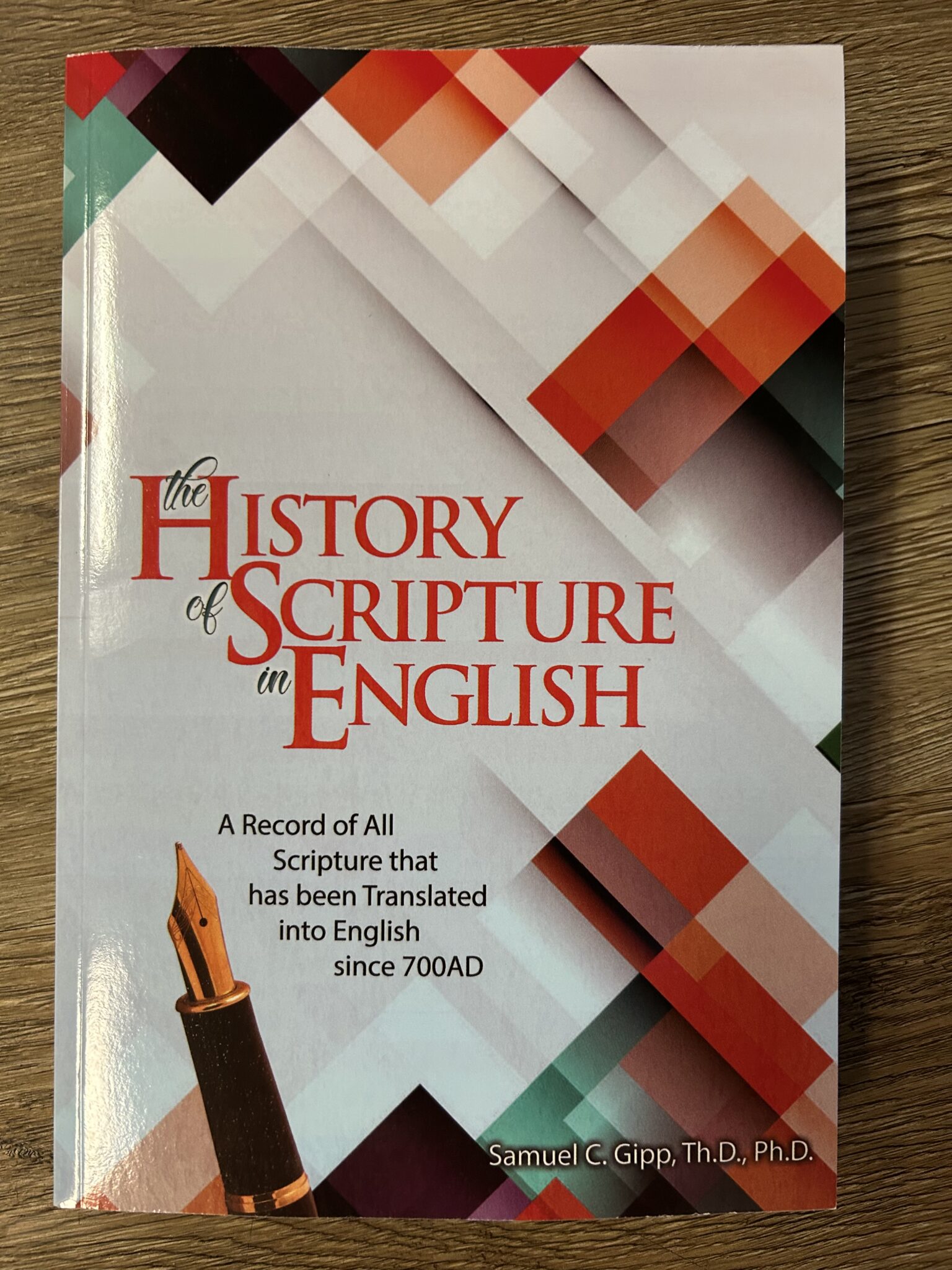 English Scripture The History of Scripture In English – Daystar Publishing